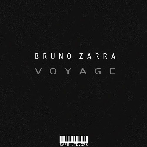 Bruno Zarra - Voyage EP / Safe Ltd.