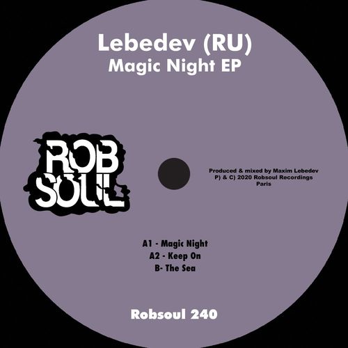 Lebedev (RU) - Magic Night EP / Robsoul