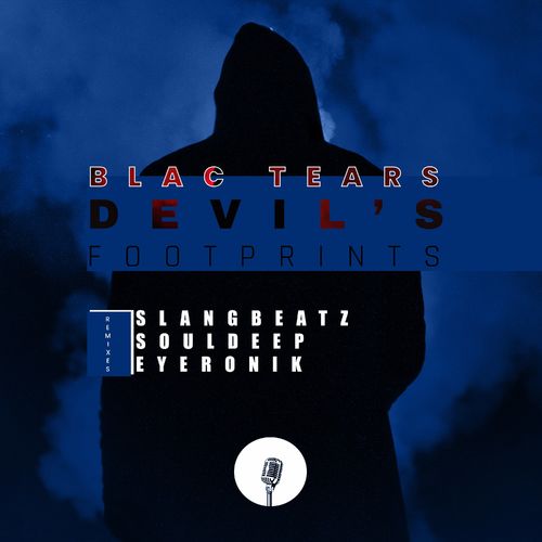 Blac Tears - Devil's Footprints (Remixes) / Sanelow Label