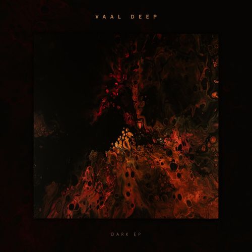 Vaal Deep - Dark EP / Xpressed Records