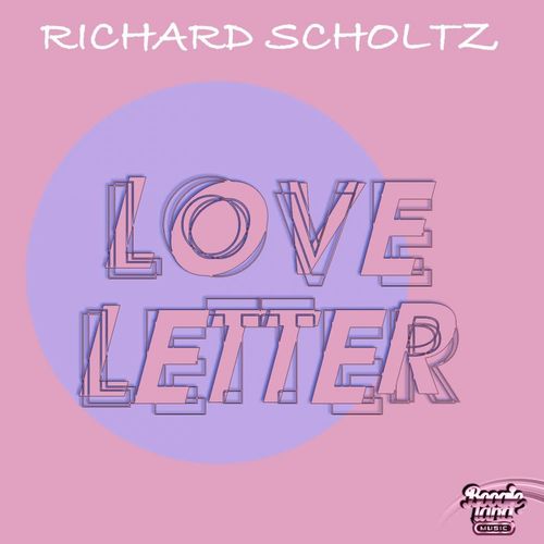 Richard Scholtz - Love Letter / Boogie Land Music