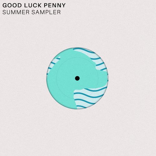 VA - Good Luck Penny Summer Sampler / Good Luck Penny