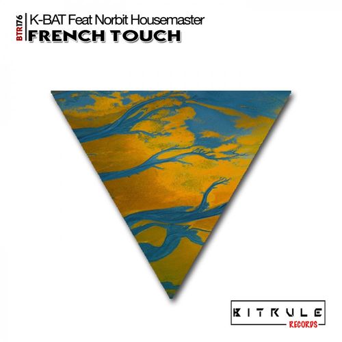 K-Bat & Norbit Housemaster - French Touch / Bit Rule Records