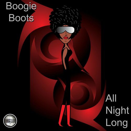 Boogie Boots - All Night Long (2020 Rework) / Soulful Evolution