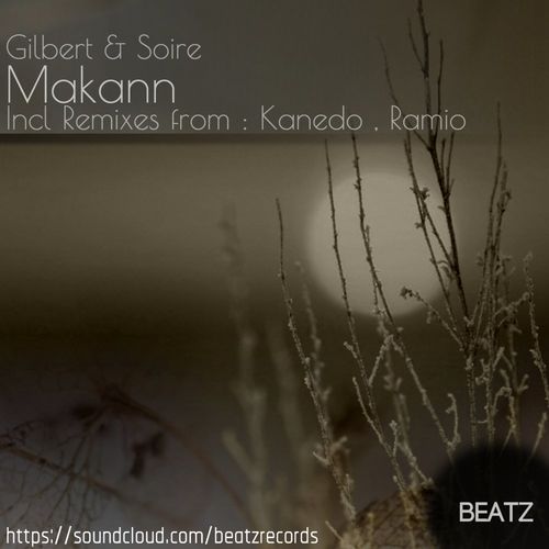 Gilbert & Soire - Makann / BEATZ