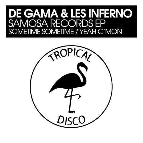 De Gama & Les Inferno - Samosa Records EP / Tropical Disco Records