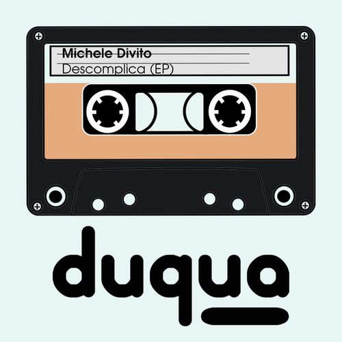 Michele Divito - Descomplica / Duqua Records