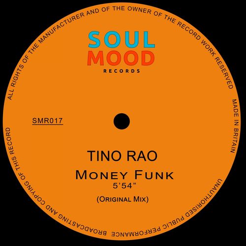 Tino Rao - Money Funk / Soul Mood Records
