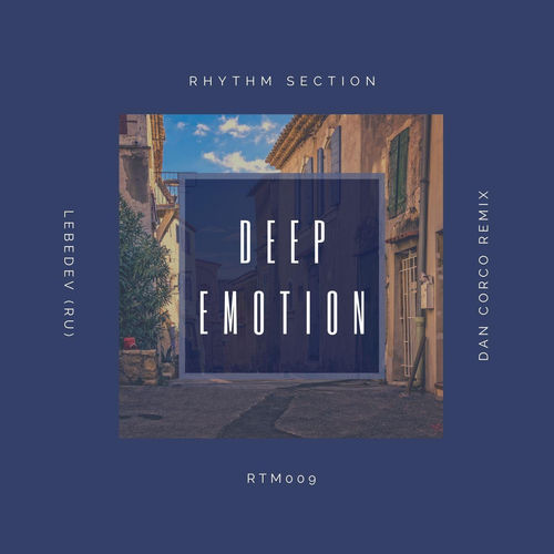 Lebedev (RU) - Deep Emotion / Rhythm Section