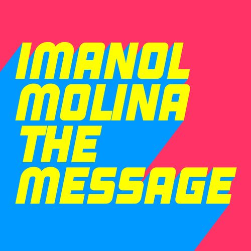 Imanol Molina - The Message / Glasgow Underground