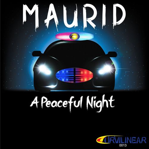 Maurid - A Peaceful Night / Curvilinear