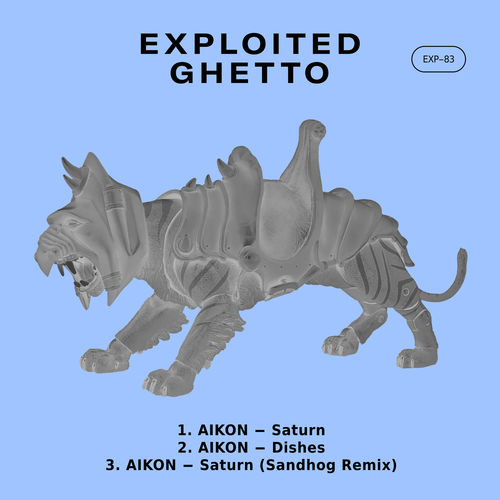 Aikon - Saturn / Exploited Ghetto