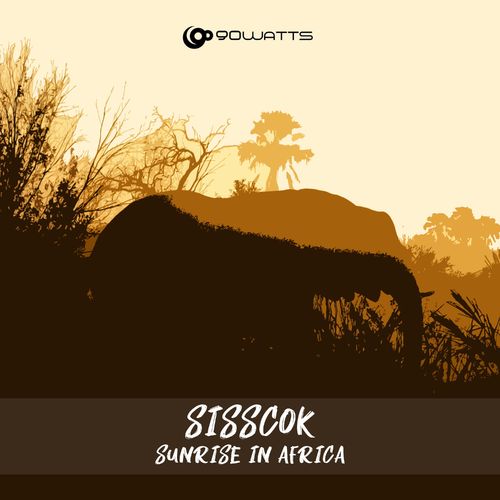 Sisscok - Sunrise In Africa / 90watts