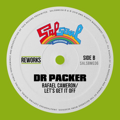 Rafael Cameron - Let's Get It Off (Dr Packer Rework) / Salsoul Records
