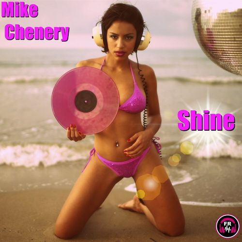Mike Chenery - Shine / Funky Revival