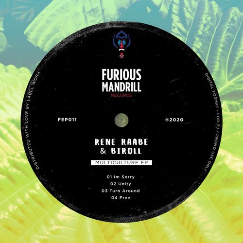 Rene Raabe & Biroll - Multiculture EP / Furious Mandrill Records