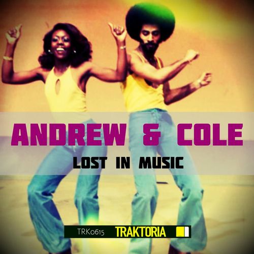 Andrew&Cole - Lost / Traktoria
