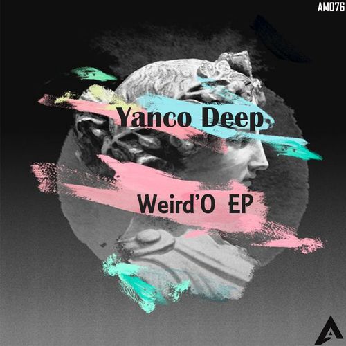 Yanco Deep - Weird'O / AfroMove Music