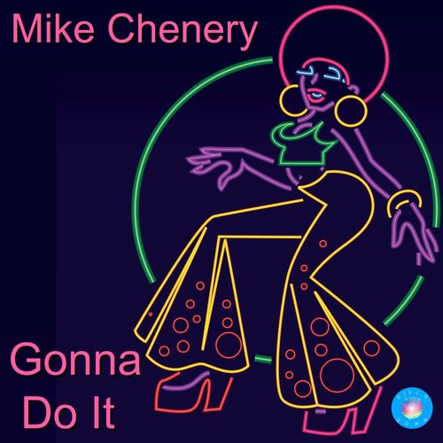 Mike Chenery - Gonna Do It / Disco Down