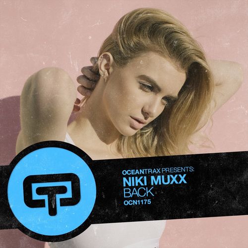 Niki Muxx - Back / Ocean Trax