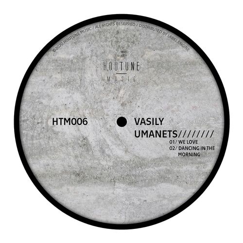 Vasily Umanets - We Love EP / Houtune