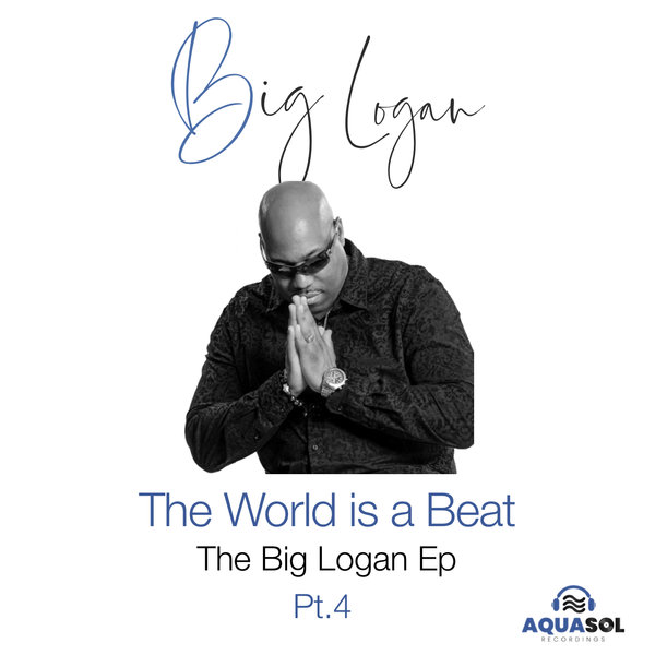 Big Logan - Big Logan EP Pt. 4 / Aqua Sol