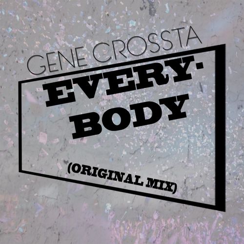 Gene Crossta - Everybody / DeepRoom Afrika