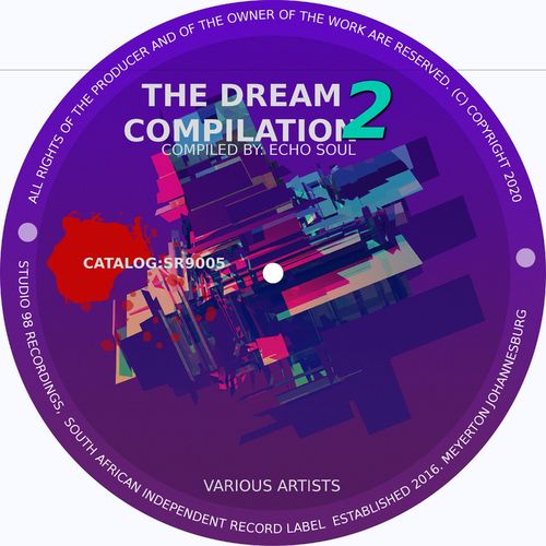 VA - The Dream Compilation Volume 2 By Echo Soul / Black Mogul Records