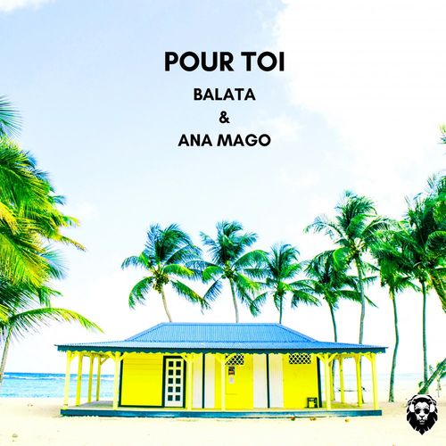 Balata - Pour-Toi / Leisure Music Productions