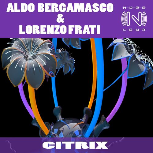 Aldo Bergamasco & Lorenzo Frati - CITRIX / Morenloud