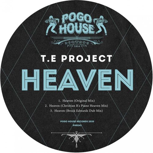 T.E Project - Heaven / Pogo House Records
