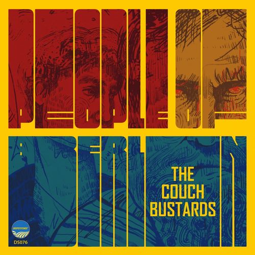The Couch Bustards - People Of Berlin / DeepStitched