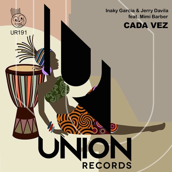 Inaky Garcia & Jerry Davila feat. Mimi Barber - Cada Vez / Union Records