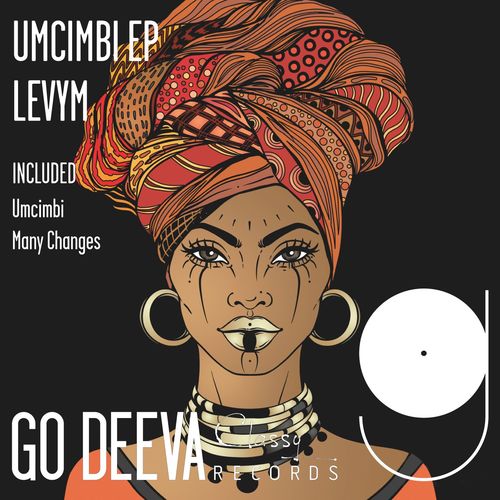 LevyM - Umcimbi / Go Deeva Records