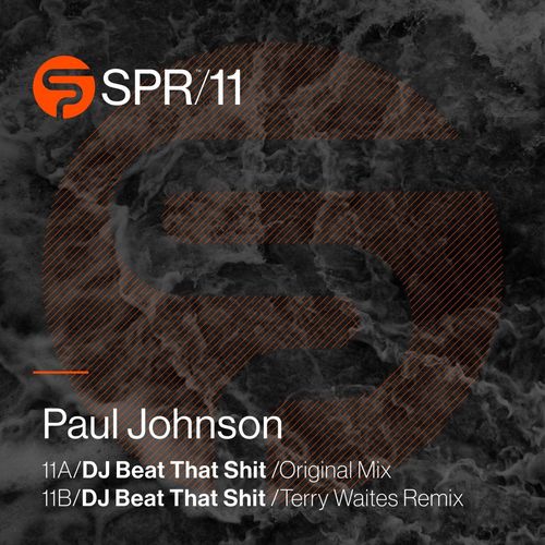 Paul Johnson - DJ Beat That / Soul Project Records