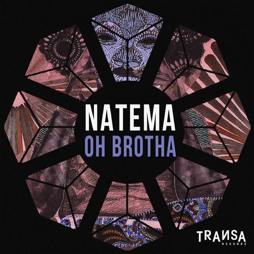 Natema - Oh Brotha / TRANSA RECORDS