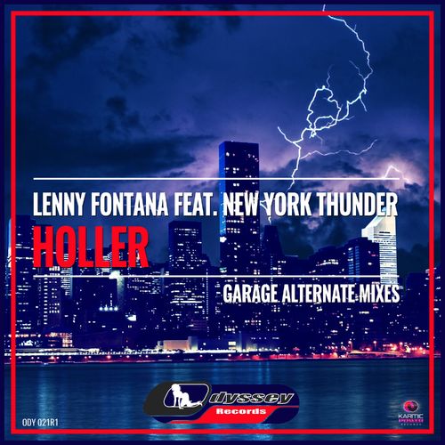 Lenny Fontana - Holler (Garage Alternate Mixes) / Odyssey Records
