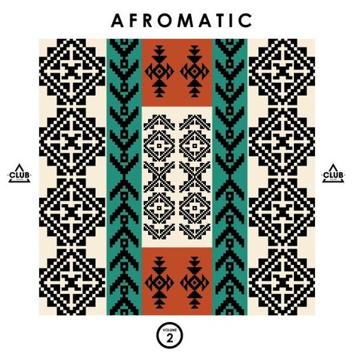 VA - Afromatic, Vol. 2 / Club Session