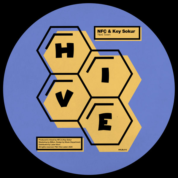 NFC & Key Sokur - Next Town / Hive Label