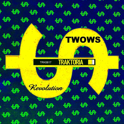 Twows - Revolution / Traktoria
