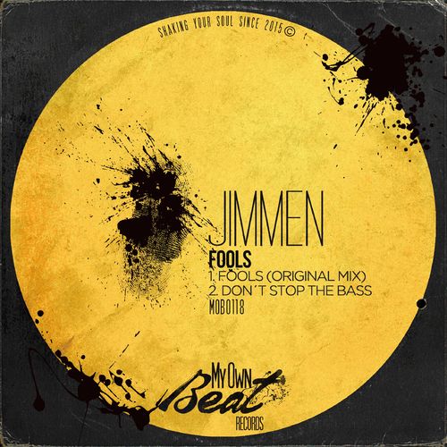 Jimmen - Fools / My Own Beat Records