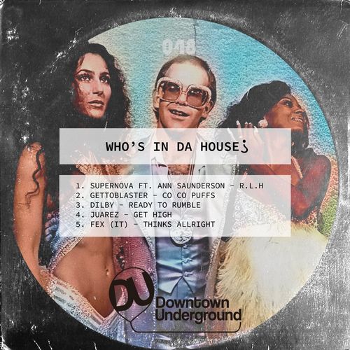 VA - Who's in Da House? / Downtown Underground