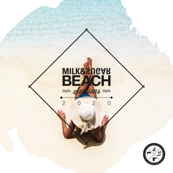 VA - Milk & Sugar Beach Sessions 2020 / Milk & Sugar Recordings