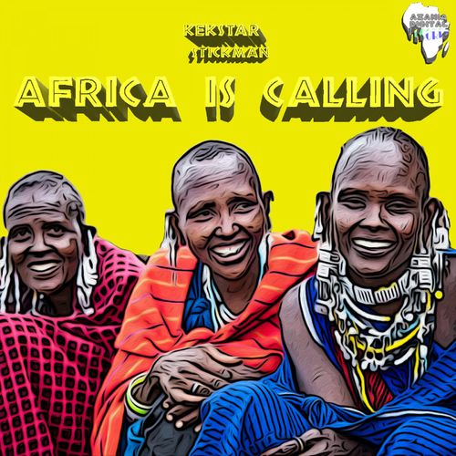 Kek'star & Stickman - AFRICA IS CALLING / Azania Digital Records