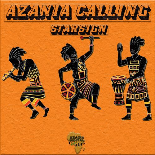 Starsign - Azania Calling / Azania Digital Records