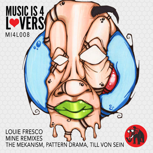 Louie Fresco - Mine Remixes / Music is 4 Lovers