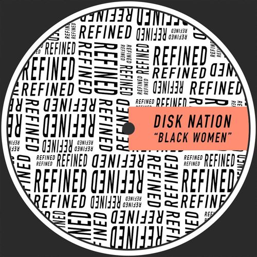 Disk nation - Black Women / Refined