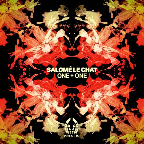 Salomé Le Chat - One + One / Rebellion