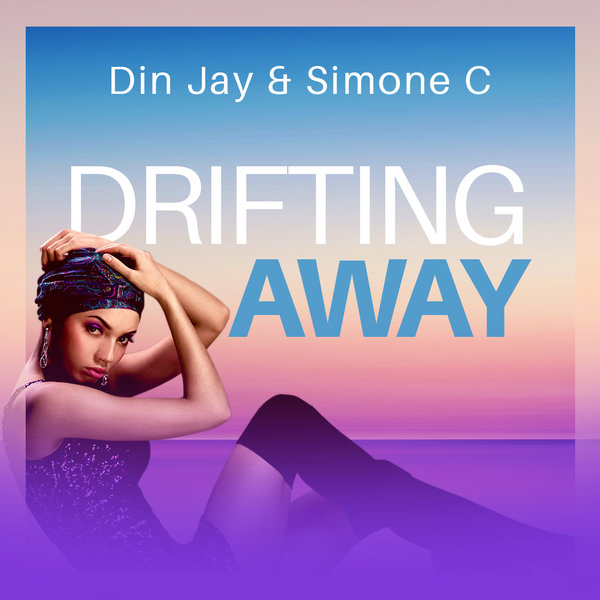 Din Jay & Simone C. - Drifting Away / Vibe Boutique Records