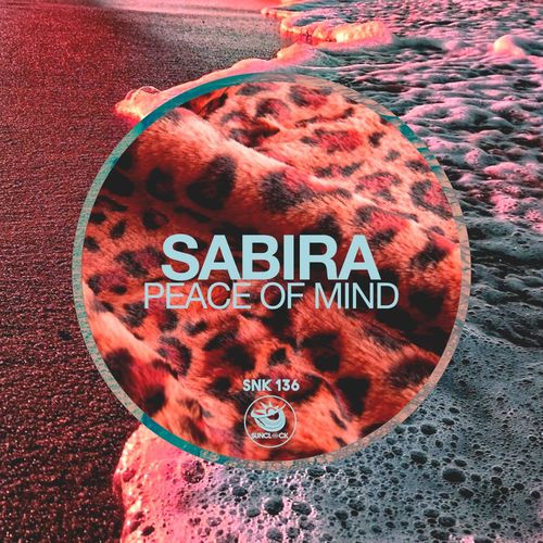 Sabira - Peace Of Mind / Sunclock
